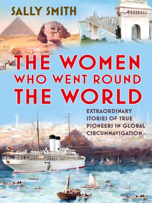 cover image of The Women Who Went Round the World